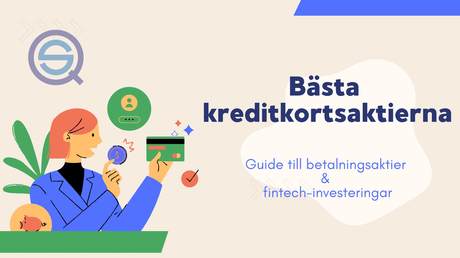 Dina Pengar 181 Samuelssons Rapport Bästa kreditkortsaktierna i år, betalningsaktier, fintech-investeringar, Visa, Mastercard, digitala betalningar, aktieanalys.