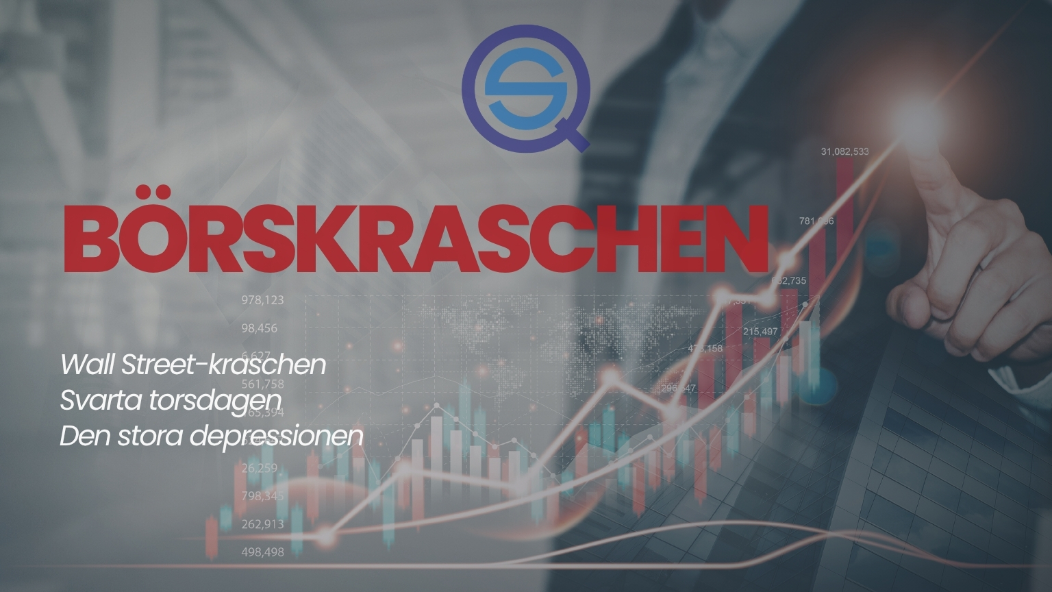 Dina Pengar 300 Samuelssons Rapport Börskraschen 1929, Wall Street-kraschen, Svarta torsdagen, den stora depressionen, aktiegraf.