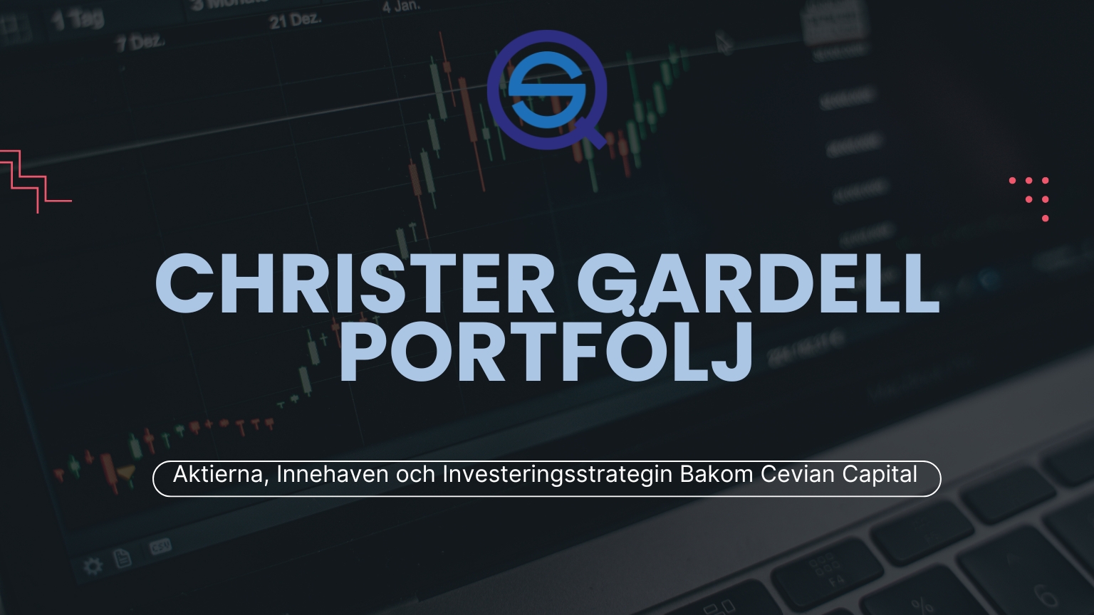 Dina Pengar 163 Samuelssons Rapport Christer Gardell, Cevian Capital, aktieportfölj, investeringsstrategi, aktieinnehav, börsen, aktivistfond, finansanalys