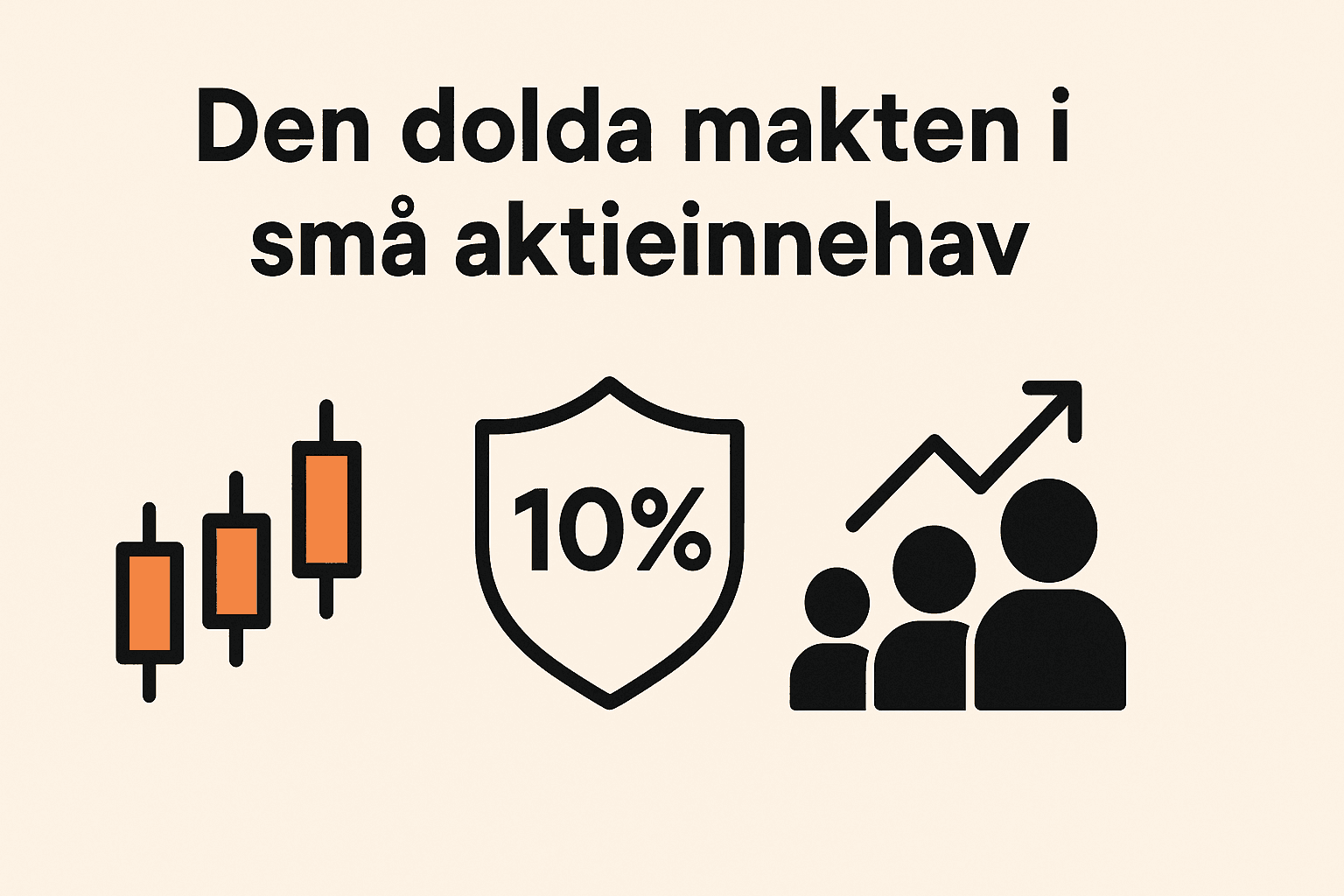 Corner i aktiebolag, rättigheter enligt ABL, 10 procent, minoritetsskydd, dolda makten i små aktieinnehav, aktieanalys.