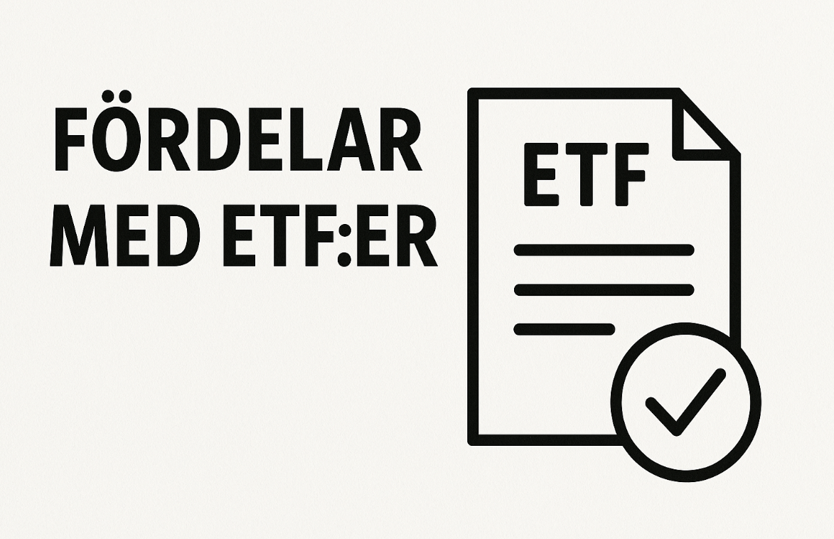 Illustration med texten "Fördelar med ETF:er" bredvid en ikon av ett dokument märkt ETF med en bockmarkering.