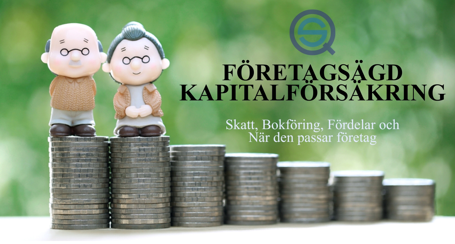 Dina Pengar 176 Samuelssons Rapport Företagsägd kapitalförsäkring, sparande företag, företagsekonomi, långsiktigt sparande, skatt kapitalförsäkring
