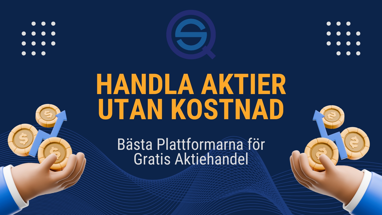 Dina Pengar 162 Samuelssons Rapport Aktiehandel, gratis, investera, börsen, plattformar, avgifter, spara, pengar, aktier, ekonomi, guide, i år