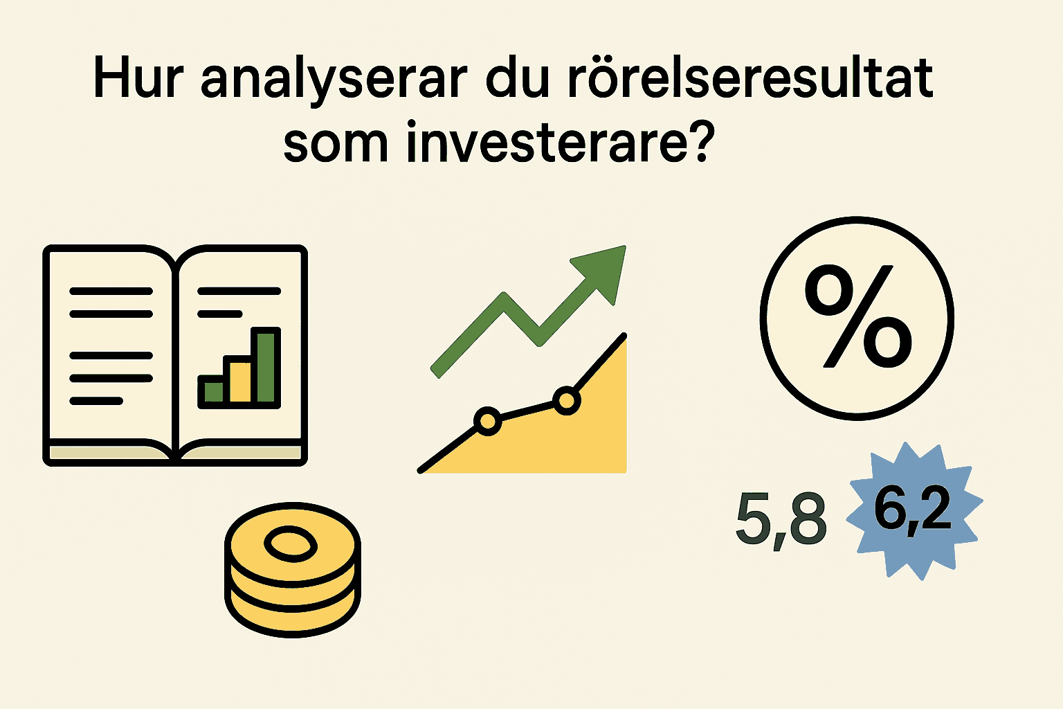 Vad är rörelseresultat? – Definition och förklaring av rörelseresultatet 2 Samuelssons Rapport Minimalistisk bild som visar hur investerare analyserar rörelseresultat med hjälp av årsredovisning, trendkurvor, procenttal och jämförelsedata.