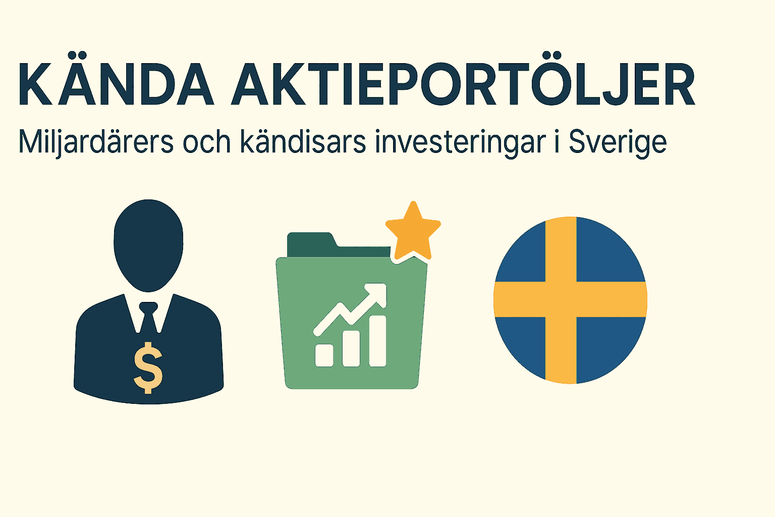 Dina Pengar 289 Samuelssons Rapport Infografik med texten "Kända aktieportföljer" och ikoner av miljardär, portfölj med stjärna och Sveriges flagga