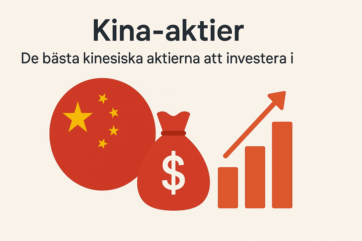 Minimalistisk illustration med Kinas flagga, pengasäck och växande stapeldiagram som symboliserar investering i Kina-aktier.