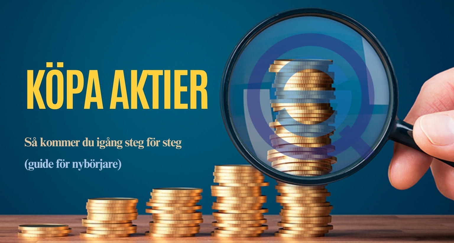 Dina Pengar 164 Samuelssons Rapport Köpa aktier, investera i aktier för nybörjare, guide aktiehandel, komma igång med aktier, aktieinvestering steg för steg.