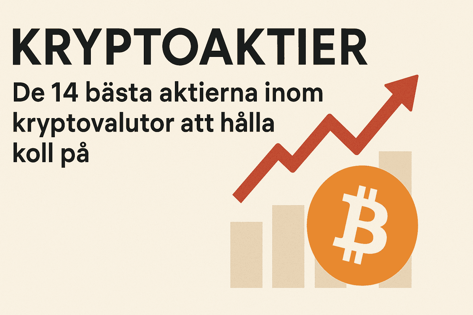 Minimalistisk illustration med Bitcoin-symbol, aktiegraf och text om de bästa kryptoaktierna att följa.