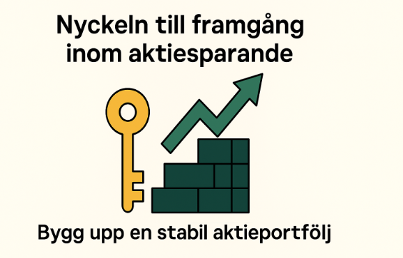 Stabila aktier – 2026 | stabilaste aktierna för en långsiktig portfölj 3 Samuelssons Rapport En illustration med en gulden nyckel bredvid en grön uppåtgående graf som vilar på stabila block, med texten ”Nyckeln till framgång inom aktiesparande – Bygg upp en stabil aktieportfölj”.