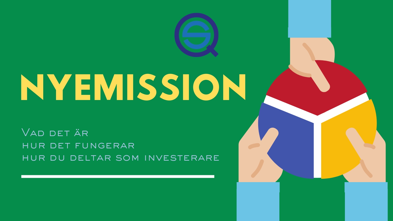 nyemission förklarat, vad är nyemission, hur fungerar nyemission, delta i nyemission som investerare, aktieutdelning och kapitalanskaffning.
