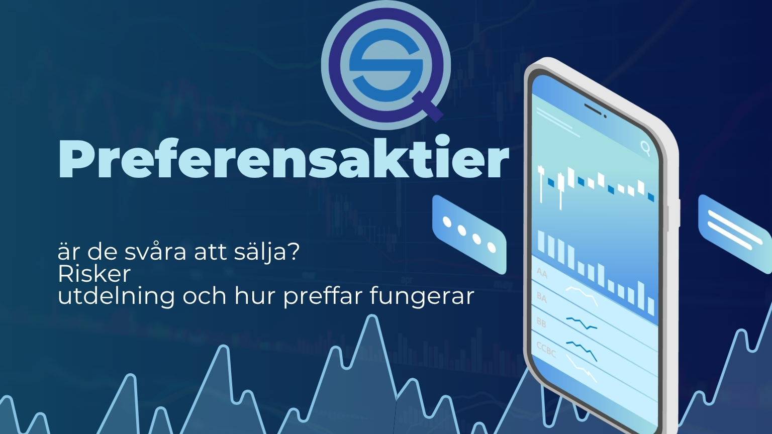 Dina Pengar 303 Samuelssons Rapport preferensaktier, är de svåra att sälja, risker, utdelning, hur preffar fungerar, mobil med aktiegraf och logotyp på blå bakgrund.