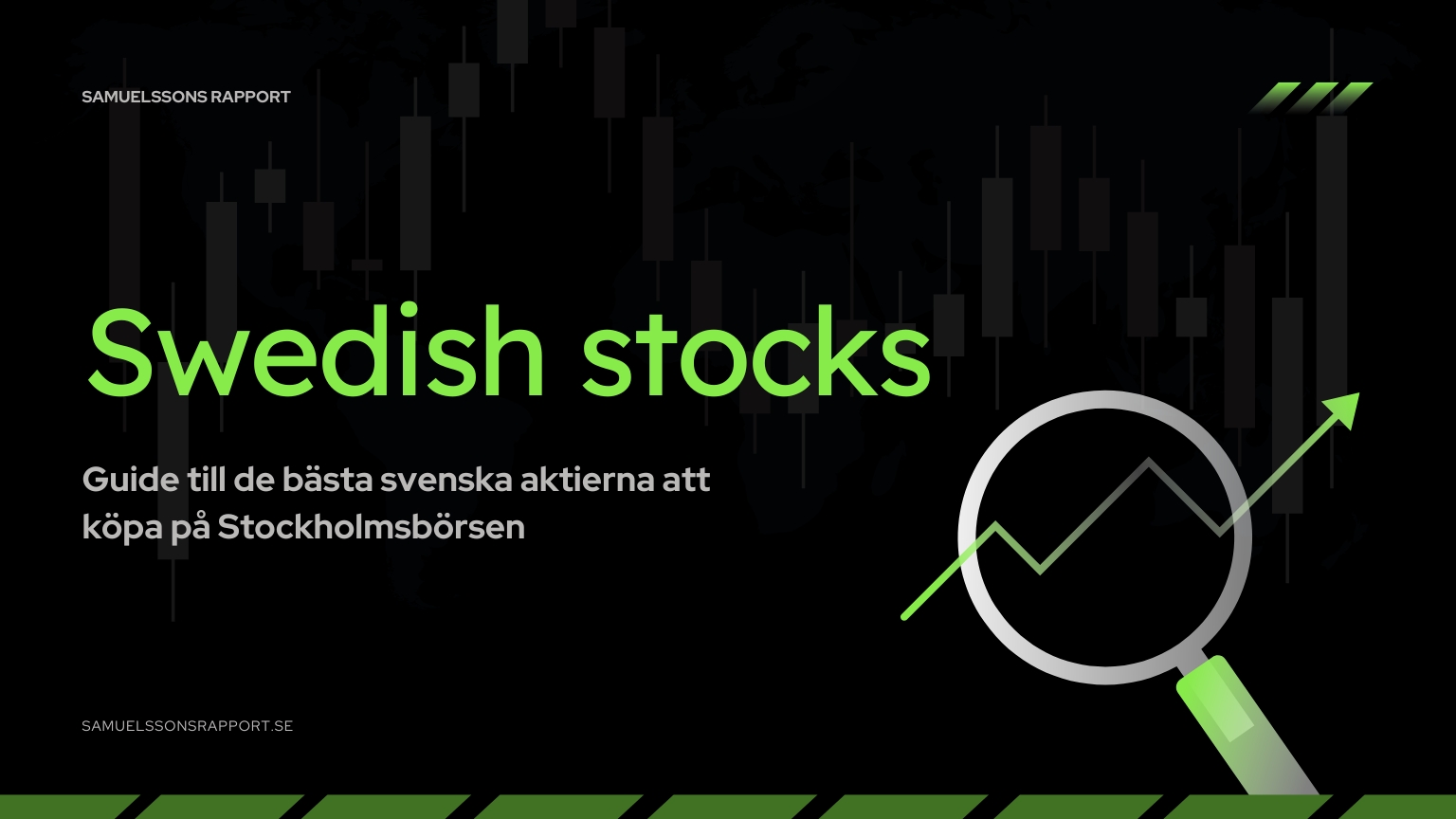 Banner med texten ”Swedish stocks” och en förstoringsglasikon som granskar en grön aktiegraf, representerande bästa svenska aktier 2026 på Stockholmsbörsen.