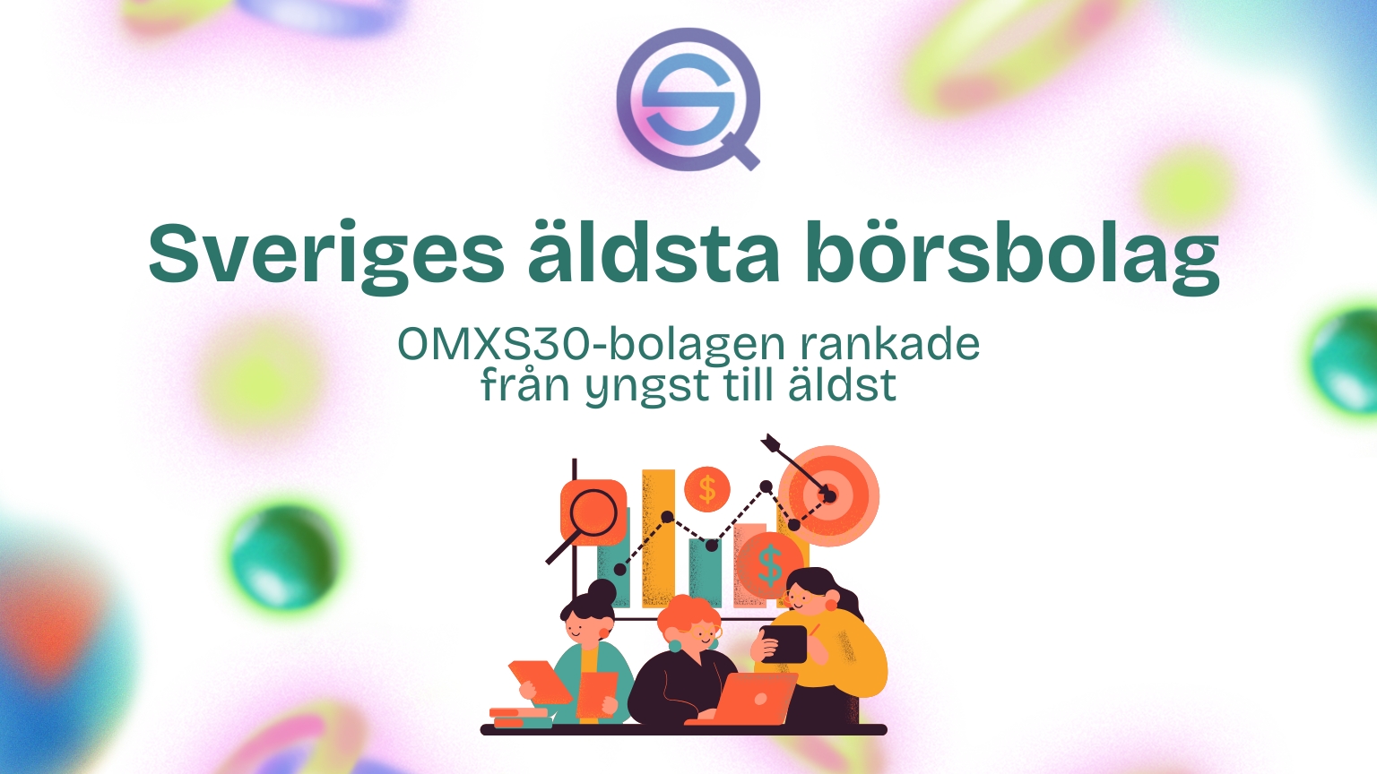 Dina Pengar 151 Samuelssons Rapport Sveriges äldsta börsbolag, OMXS30, rankning, aktiebolag, Stockholmsbörsen, investering, aktieanalys, bolagshistoria