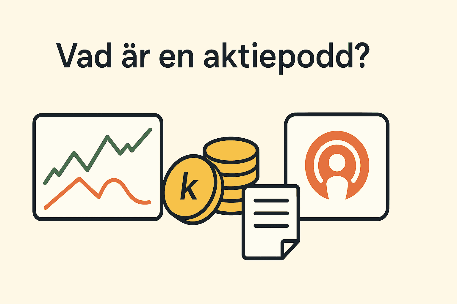 Illustration som visar aktiegrafer, svenska kronor, text och en poddikon för att symbolisera vad en aktiepodd är.
