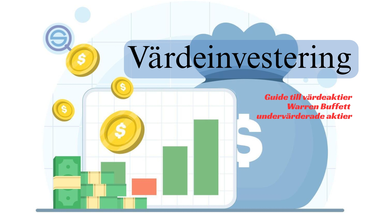 Dina Pengar 178 Samuelssons Rapport Värdeinvestering guide till värdeaktier warren buffett och undervärderade aktier, värdeinvestering guide, fundamental analys, kassaflöde, investeringar, aktiesparande.