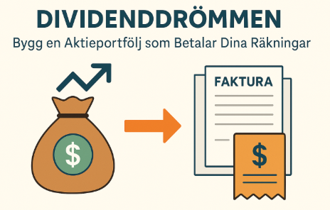 Illustration som visar hur en aktieportfölj genererar utdelningar som sedan används för att betala räkningar. Enkel design med texten: "Dividenddrömmen – Bygg en Aktieportfölj som Betalar Dina Räkningar".