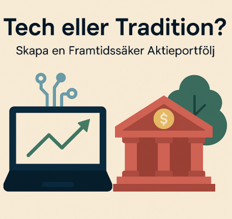 Tech eller Tradition? Så Bygger du en Framtidssäker Aktieportfölj 1 Samuelssons Rapport Illustration med balansvåg – till vänster techsymboler (laptop, mobil), till höger en traditionell bank och pengapåse, med rubriken "Tech eller Tradition? Skapa en Framtidssäker Aktieportfölj".