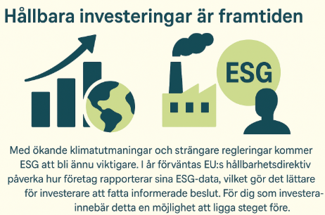 Minimalistisk infographic som visar ESG, fabrik, växande plantor och en investerare vid stapeldiagram med text om hållbara investeringar och EU:s hållbarhetsdirektiv.